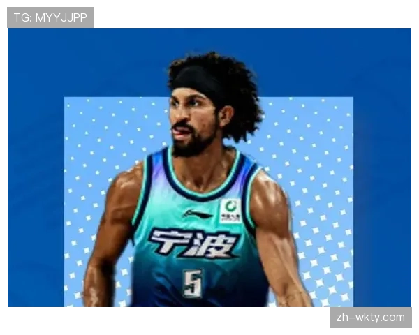 宁波四连胜成最大黑马 杰克逊末节爆发展现关键球能力